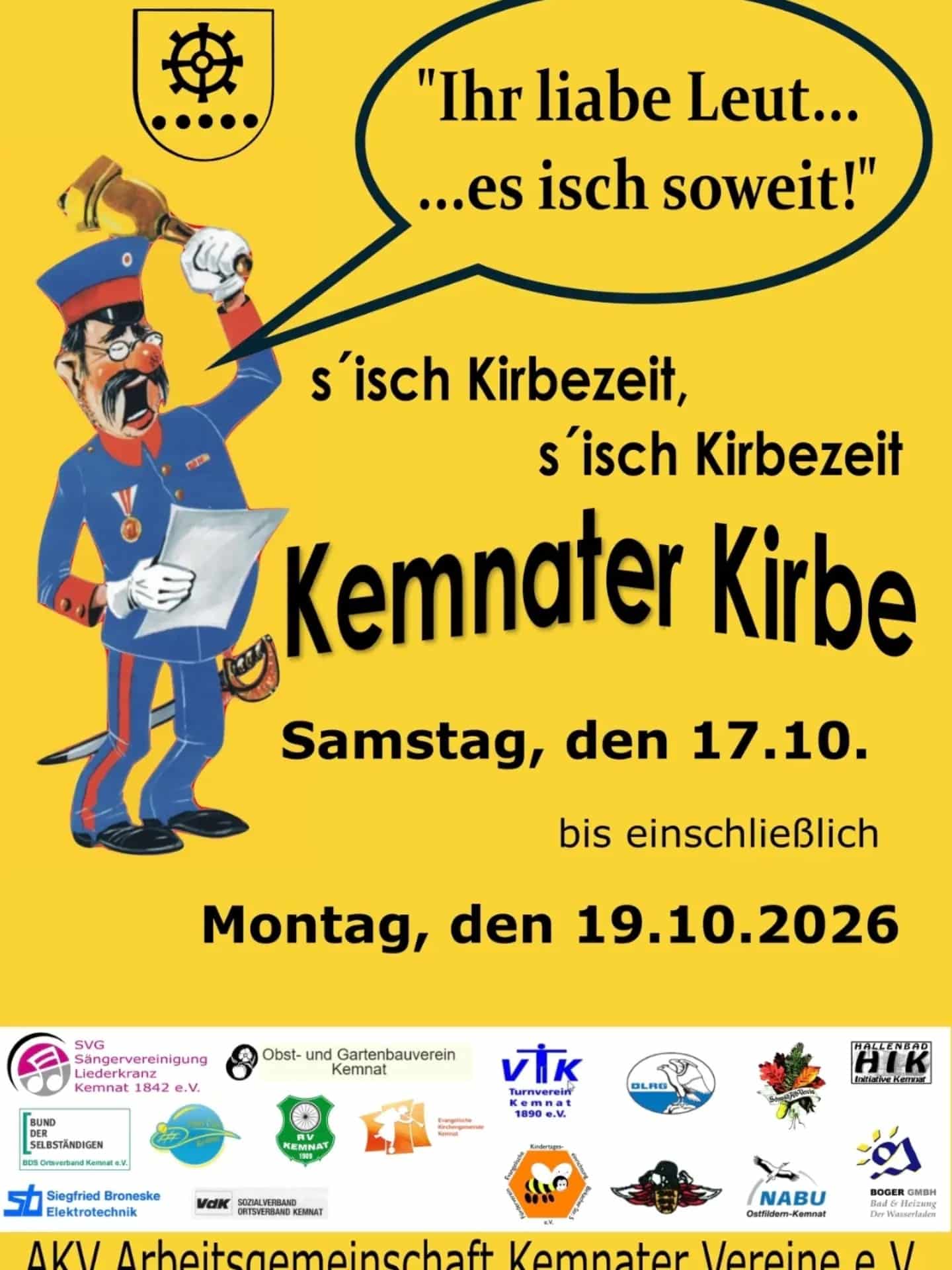 Plakat der Kemnater Kirbe 2026: Ein Ausrufer in blauer Uniform mit Schelle, daneben der Text „s'isch Kirbezeit". Samstag, 17. Oktober bis einschließlich Montag, 19. Oktober 2026. Unten die Logos der Kemnater Vereine.