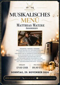 Flyer zum musikalischen Menü mit Akkordeonist Matthias Matzke im Restaurant 1604