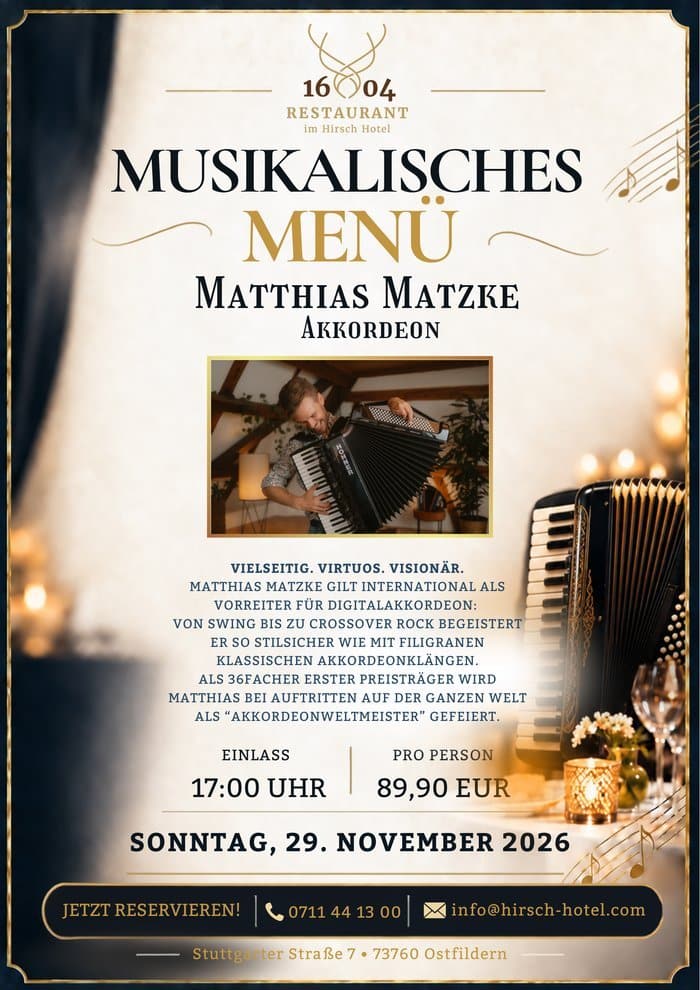 Flyer zum musikalischen Menü mit Akkordeonist Matthias Matzke im Restaurant 1604